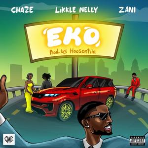 Eko (Hello) (feat. Likkle Nelly & Zani Zantana)