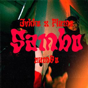 Sambo (feat. Jvkko) [Explicit]