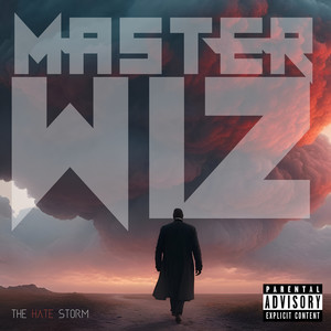 The Hate Storm (Explicit)