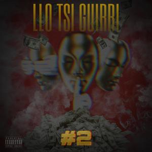 Llo Tsi Guirri #2 (feat. KARLO) (Explicit)