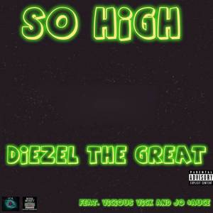 So High (Explicit)