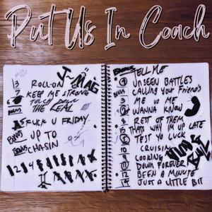 Put Us In Coach (Explicit)