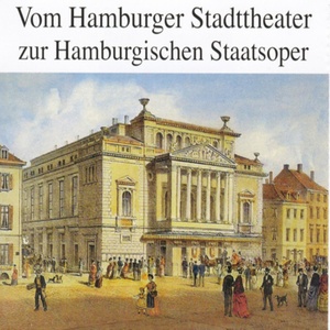 Vom Hamburger Stadttheater zur Hamburgischen Staatsoper - Der Hölle Rache kocht in meinem Herzen (Die Zauberflöte)