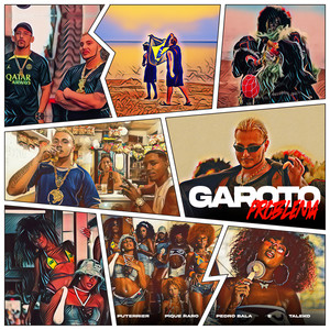 Garoto Problema (Explicit)