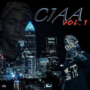 Ciaa, Vol. 1 (Explicit)