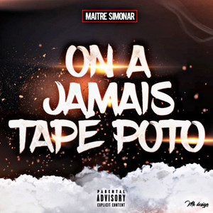 On a jamais tapé poto (Explicit)