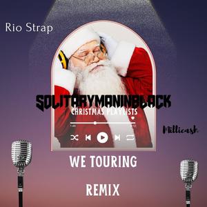 We Touring (feat. Rio Strap & Millicash) (Remix|Explicit)