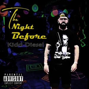 The Night Before (Explicit)