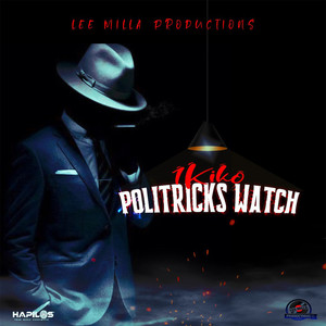 Politricks Watch (Explicit)