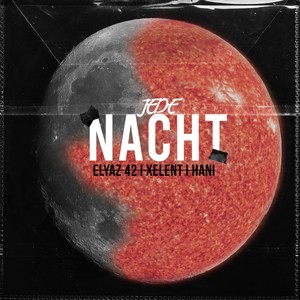 Jede Nacht (Explicit)