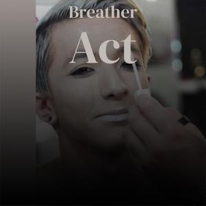 Breather Act