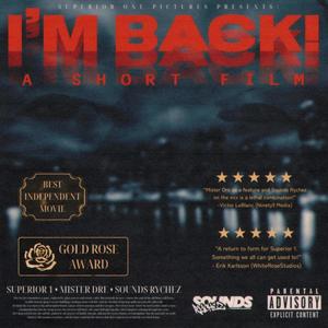 I'm Back (feat. Mister Dre) (Explicit)