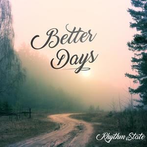 Better Days