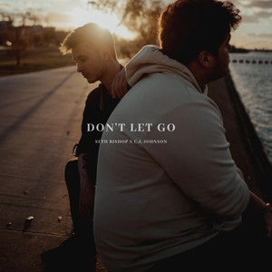 Don't Let Go