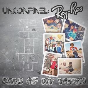 Days of My Youth (feat. Rey Resurreccion) (Explicit)