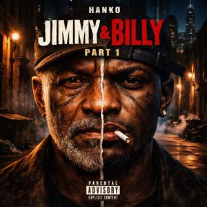 Jimmy & Billy Pt. 1 (Explicit)