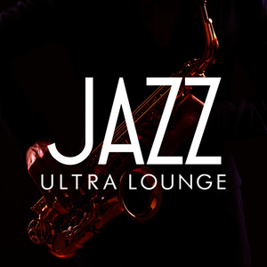 Jazz: Ultra Lounge