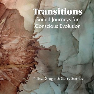 Transitions: Sound Journeys for Conscious Evolution