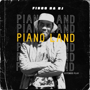 Piano Land