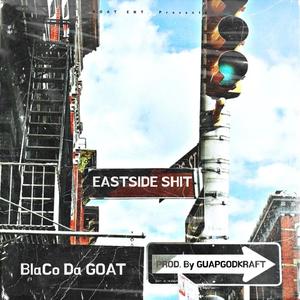 Eastside **** (Explicit)