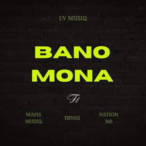 Banomona (feat. Toniii) (Explicit)