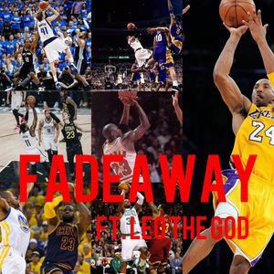 FADEAWAY (feat. Leo The God) [Explicit]