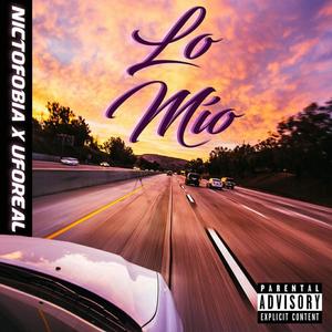 Lo Mío (Explicit)