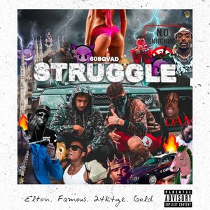 Struggle (Explicit)