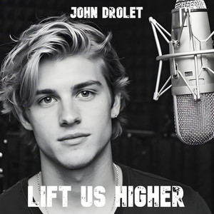 Lift Us Higher