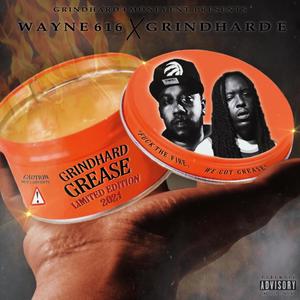 GrindHard Grease (Explicit)