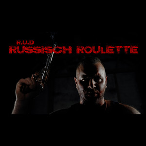 Russisch Roulette (Explicit)