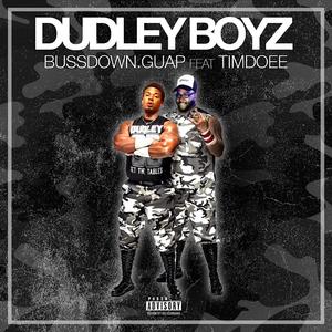 DUDLEY BOYZ (Explicit)