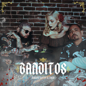 Banditos (Explicit)