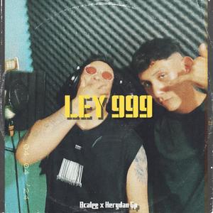 Ley 999 (feat. BCALEE) (Explicit)