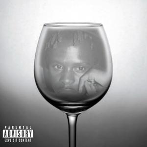 Wine Glass (I Don't) [Explicit]