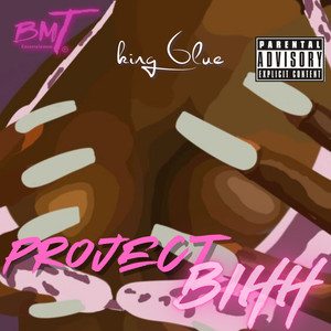 PROJECT BIHH (Explicit)