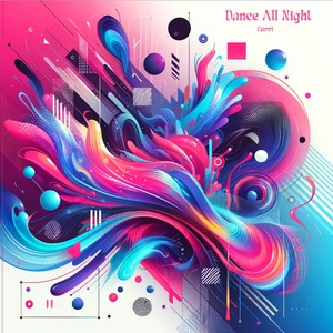 Dance All Night