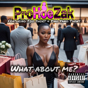 What About Me? (Explicit)