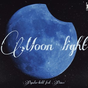 Moon light (Explicit)