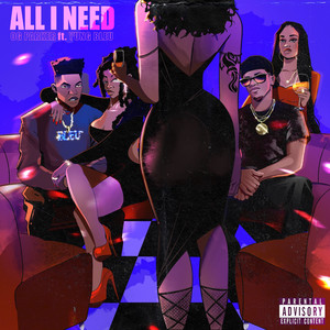 All I Need (Explicit)