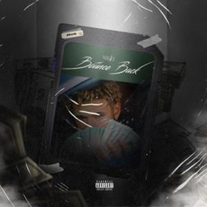 Bounce Back (Explicit)