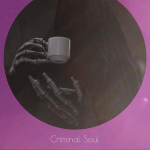 Criminal Soul