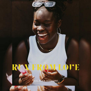 Run from Love