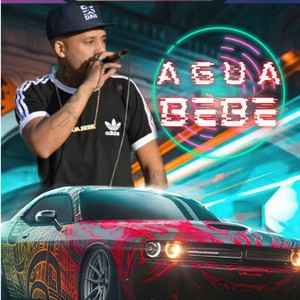 AGUA BEBE(feat. Tuqu Ran & Me Dicen Fideo)