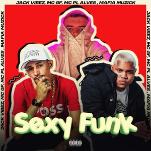 Sexyfunk (Explicit)