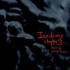 Insidious: Chapter 3 (Original Motion Picture Score) (潜伏3 电影音乐原声带)