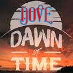 Dawn of Time (Edit)