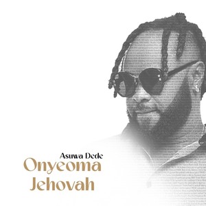 Onyeoma Jehovah