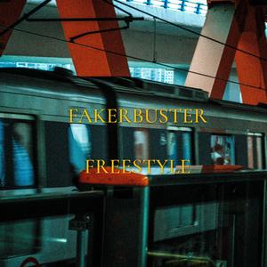 FAKERBUSTER FREESTYLE