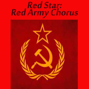 Red Star: Red Army Chorus